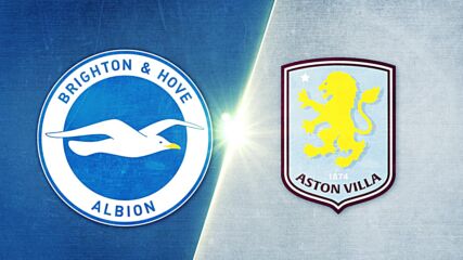 Brighton and Hove Albion vs. Aston Villa - Game Highlights