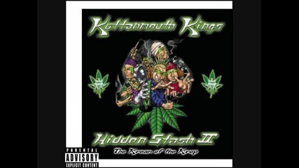 Kottonmouth Kings - Life Rolls On 