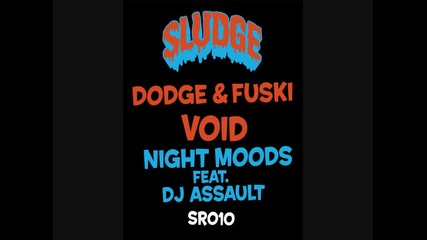 [dubstep] Dodge & Fuski - Void