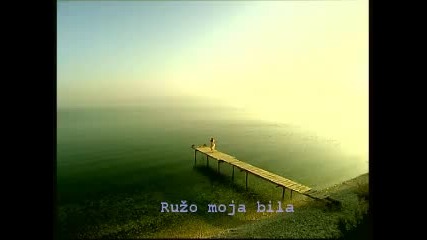 Goran Karan - Ruzo moja bila 