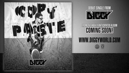 Diggy - Copy, Paste [ Audio ]