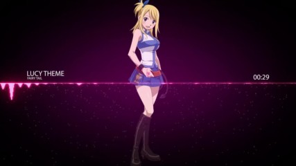 Fairy Tail - Lucy Theme