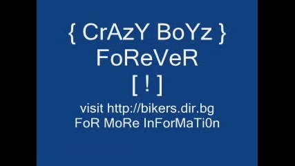 { Crazy Boyz } ~ Team