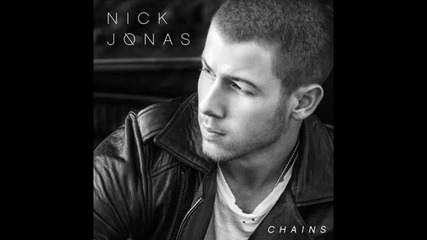 *2014* Nick Jonas - Chains