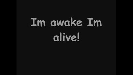 Skillet - Awake and Alive (lyrics)
