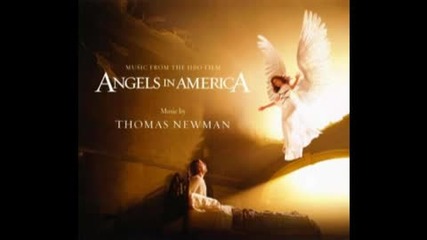 Thomas Newman - Angels in America 11 - Plasma Orgasmata 