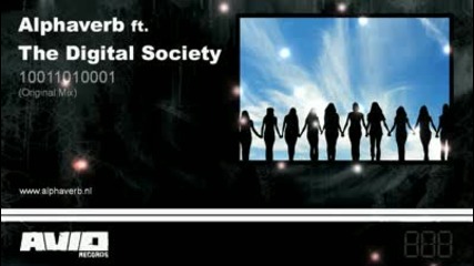 Alphaverb ft. The Digital Society - 10011010001 