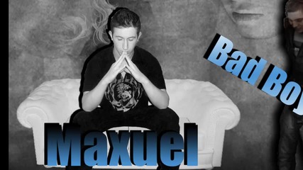 Bad Boy ft. Maxuel - Forever and Always (bg Rap)