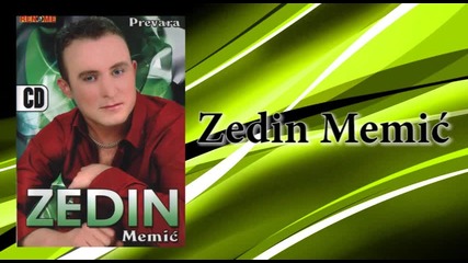 Zedin Memic - Ostao sam sam - (audio 2008)
