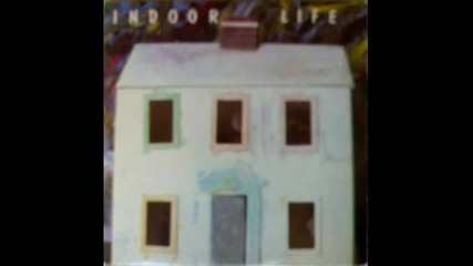Indoor Life - All To Myself