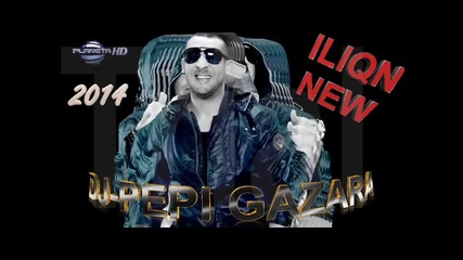 Илиян - 2 - 3 шота 2014 dj pepi gazara