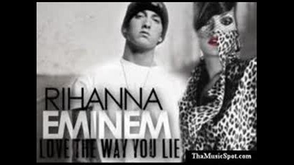 Eminem & Rihanna - Love The Way You Lie