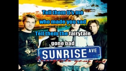 Sunrise Avenue - Fairytale Gone Bad (karaoke)