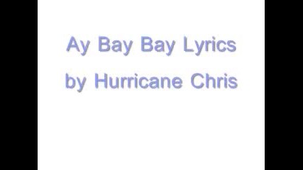 Aye Bay Bay - the song