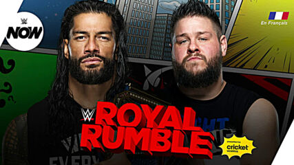 Aperçu de WWE Royal Rumble – WWE Now en Français