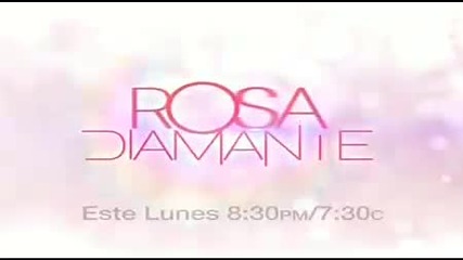 Avance Este Lunes En Rosa Diamante