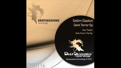 Selim Gaston - Tip Tap (original Mix) - Deepsessions 