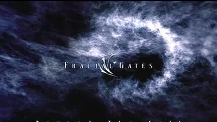 Fractal Gates - The Experiment (2013)