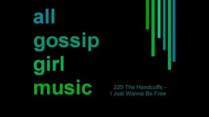 The Handcuffs - I Just Wanna Be Free