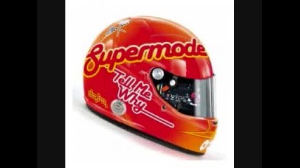 Supermode - Tell Me Why 2009 Dj G.ros Cold Remix