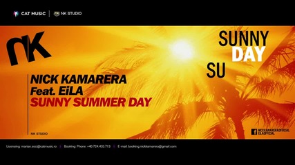 Nick Kamarera feat. Eila - Sunny Summer Day (lyric Video) 2014