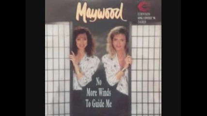 Maywood - No more winds to guide me 