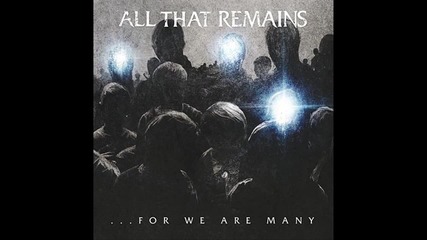 All That Remains - From the Outside
