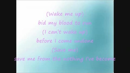 Evanescence Bring me to life(with lyrics)