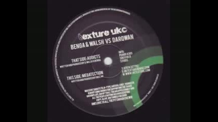 Benga amp Walsh - Addicts 