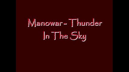 ^превод^ Manowar - Thunder in the Sky!!! 