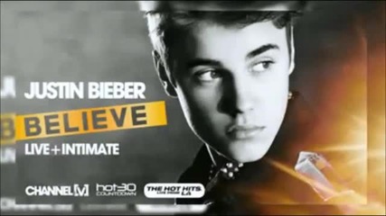 Be Alright Acoustic - Live and Intimate Justin Bieber