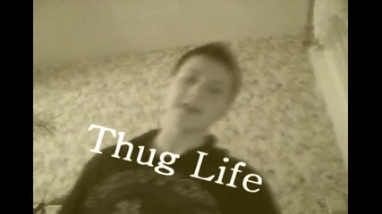 Thug Life