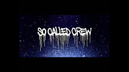So Called Crew - Вгз (явката Длг & Жлъч)(dub K Remix)