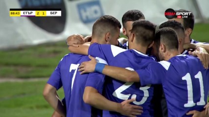 Жокери от пейката донесоха победата на Етър над Берое