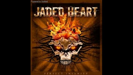 Jaded Heart - Fly Away