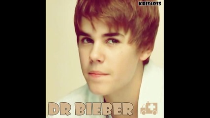 New Justin Bieber - Dr. Bieber