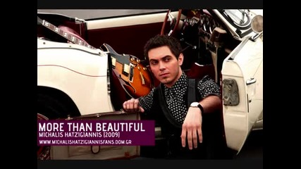 More Than Beautiful - Michalis Hatzigiannis (2009)