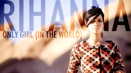 Rihanna - Only Girl (in The World) ( Cd Rip ) 