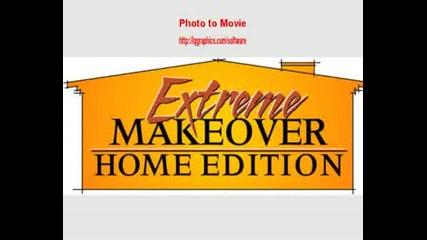 Extreme Makeover: H.e. Pictures