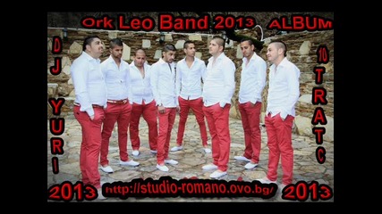 Ork Leo Band - Bomba Kychek 2013 Album Dj Yuri
