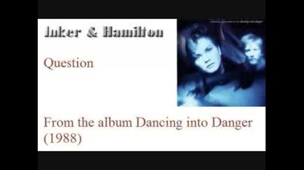 Inker Hamilton - Question