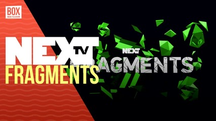 NEXTTV 032: Фрагменти