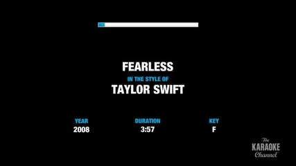 Taylor Swift - Fearless in the Style ( Karaoke )
