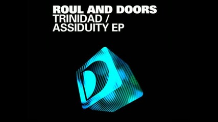 Roul and Doors & Michael Mendoza - Trinidad (original Mix)