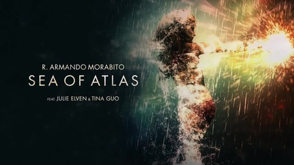 R. Armando Morabito - Sea of Atlas (official Video) ft. Julie Elven & Tina Guo