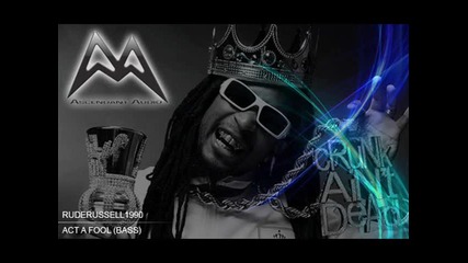 Lil Jon - Act A Fool Bass Remix