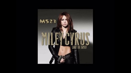 Miley Cyrus - Cant Be Tamed 2010 : 08. Stay 