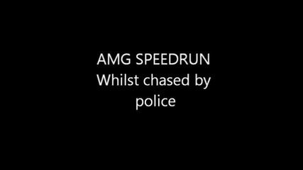 Police chase a mercedes Amg