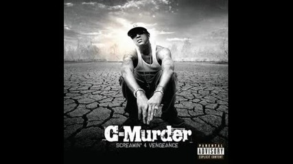 C - Murder [07] Gangstafied Lyrics