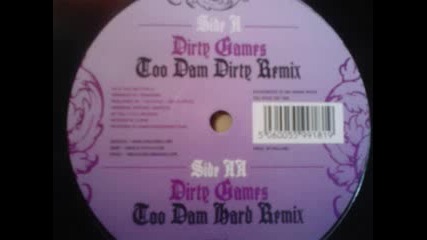 Monoman - Dirty Games (g - Dub Too Dam Dirty Remix)